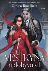 E-kniha Veštkyňa a dobyvateľ - Carissa Broadbent