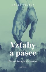 E-kniha Vzťahy a pasce - Honza Vojtko