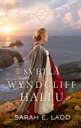 E-kniha Svetlá Wyndcliff Hallu - Sarah E. Ladd