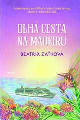 E-kniha Dlhá cesta na Madeiru - Beatrix Zaťková