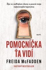 E-kniha Pomocníčka ťa vidí - Freida McFadden