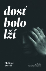 E-kniha Dosť bolo lží - Philippe Besson