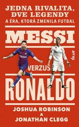 E-kniha Messi verzus Ronaldo - Jonathan Robinson, Joshua Clegg