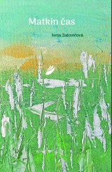 E-kniha Matkin čas - Iveta Zatovičová