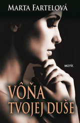 E-kniha Vôňa tvojej duše - Marta Fartelová
