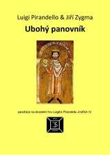 E-kniha Ubohý panovník - Luigi Pirandello, Jiří Zygma