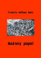 E-kniha Božský popel - Francis William Bain