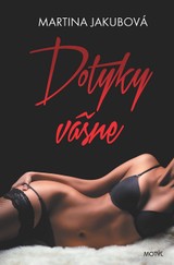 E-kniha Dotyky vášne - Martina Jakubová