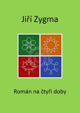 E-kniha Román na čtyři doby - Jiří Zygma