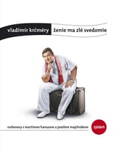 E-kniha Vladimír Krčméry: Ženie ma zlé svedomie - Martin Hanus, Jozef Majchrák