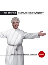 E-kniha Náš António - Kázne, rozhovory, fejtóny - Anton Srholec