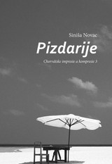 E-kniha Pizdarije - Siniša Novac
