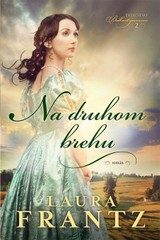 E-kniha Na druhom brehu - Laura Frantz