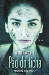 E-kniha Pád do ticha - Martina Jakubová