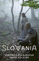 E-kniha Slovania - Veronika Kolejáková, Jozef Koleják