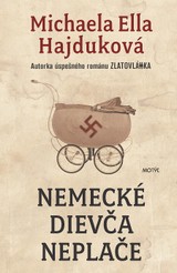 E-kniha Nemecké dievča neplače - Michaela Ella Hajduková