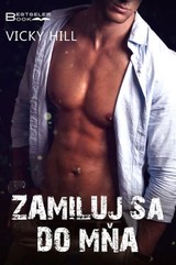 E-kniha Zamiluj sa do mňa - Vicky Hill