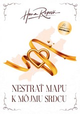E-kniha Nestrať mapu k môjmu srdcu - Hana Repová
