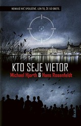 E-kniha Kto seje vietor - Michael Hjorth, Hans Rosenfeldt