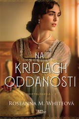 E-kniha Na krídlach oddanosti - Roseanna M. White