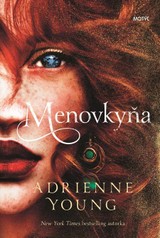 E-kniha Menovkyňa - Adrienne Young