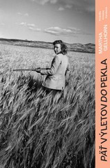 E-kniha Päť výletov do pekla - Martha Gellhorn