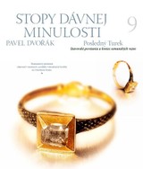 E-kniha Stopy dávnej minulosti 9. - Posledný Turek - Pavel Dvořák