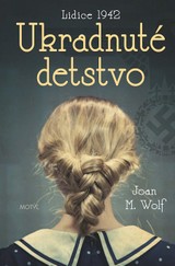 E-kniha Ukradnuté detstvo - Joan M. Wolf