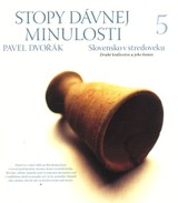 E-kniha Stopy dávnej minulosti 5. - Pavel Dvořák