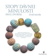 E-kniha Stopy dávnej minulosti 3 - Pavel Dvořák