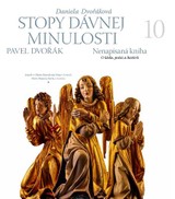 E-kniha Stopy dávnej minulosti 10 - Pavel Dvořák, Daniela Dvořáková