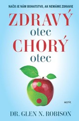 E-kniha Zdravý otec, chorý otec - Glen N. Robison