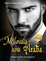 E-kniha Milovala som Araba - Mirka Manáková