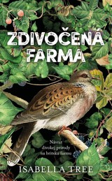 E-kniha Zdivočená farma - Isabella Tree