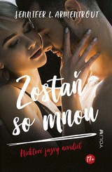 E-kniha Zostaň so mnou - Jennifer L. Armentrout