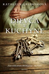 E-kniha Dievča z kuchyne - Kathleen Grissom