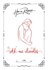 E-kniha Ak mi dovolíš - Hana Repová