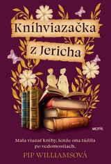 E-kniha Kníhviazačka z Jericha - Pip Williams