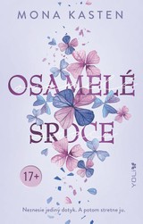 E-kniha Osamelé srdce - Mona Kasten