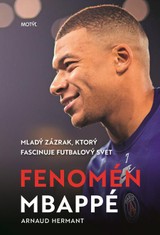 E-kniha Fenomén Mbappé - Arnaud Hermant