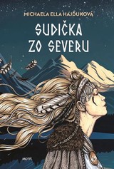 E-kniha Sudička zo severu - Michaela Ella Hajduková