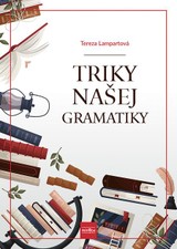 E-kniha Triky našej gramatiky - Terezia Lampartová