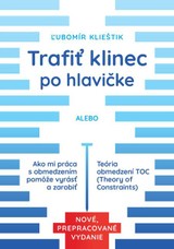 E-kniha Trafiť klinec po hlavičke - Ľubomír Klieštik