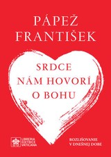 E-kniha Srdce nám hovorí o Bohu - Jorge Mario Bergoglio – pápež František