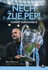 E-kniha Nech žije Pep! - Martí Perarnau