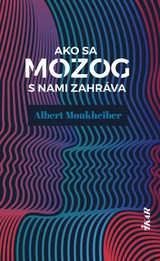 E-kniha Ako sa mozog s nami zahráva - Albert Moukheiber