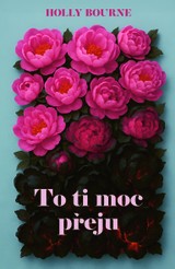 E-kniha To ti moc přeju - Holly Bourne