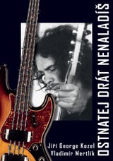 E-kniha Ostnatej drát nenaladíš - Vladimír Mertlík, Jiří Kozel