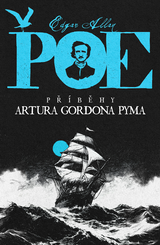 E-kniha Příběhy Artura Gordona Pyma - Edgar Allan Poe