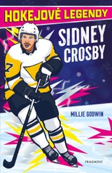 E-kniha Hokejové legendy – Sidney Crosby - Millie Godwin